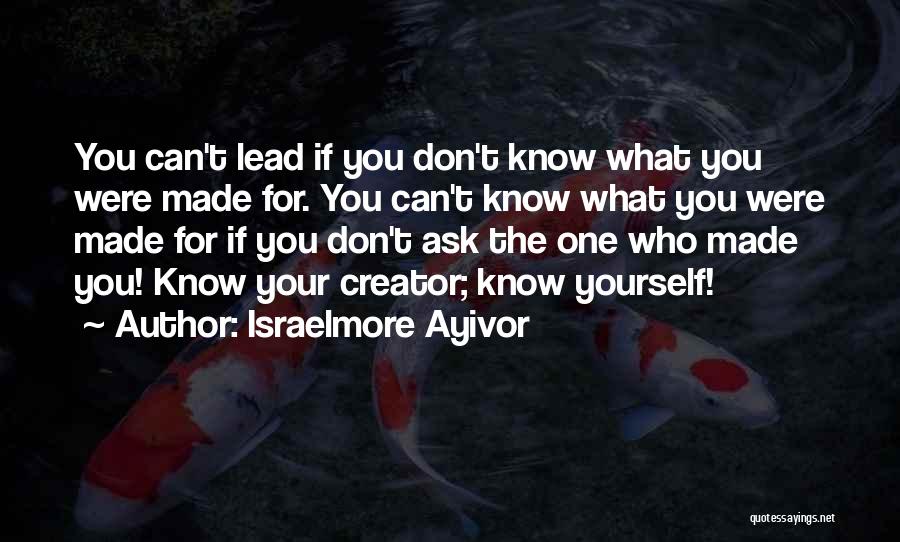 If You Don't Know Ask Quotes By Israelmore Ayivor