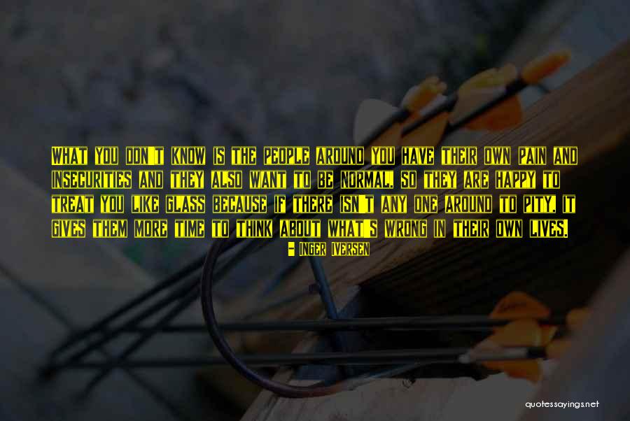 If You Don't Know What You Want Quotes By Inger Iversen If You Don't Know What You Want Quotes By Inger Iversen