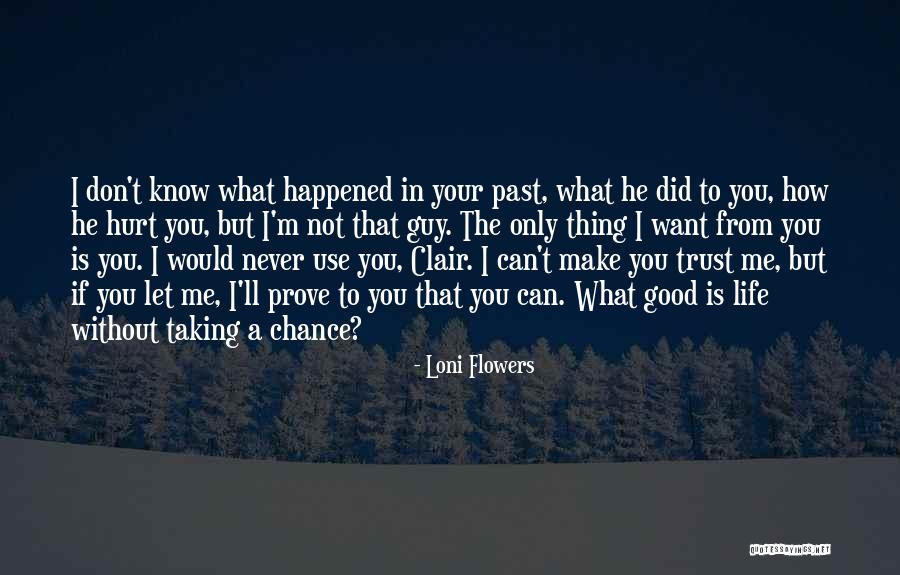 If You Don't Know What You Want Quotes By Loni Flowers If You Don't Know What You Want Quotes By Loni Flowers