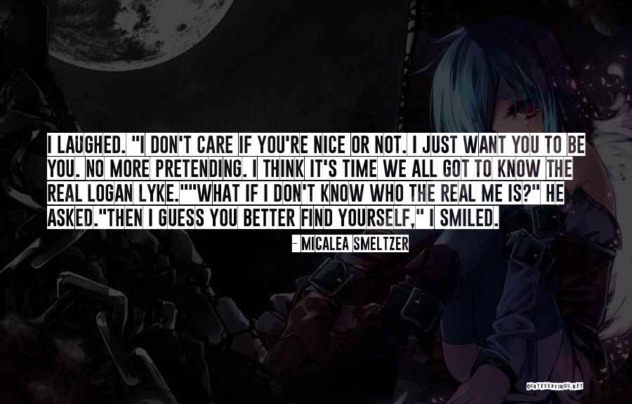 If You Don't Know What You Want Quotes By Micalea Smeltzer If You Don't Know What You Want Quotes By Micalea Smeltzer