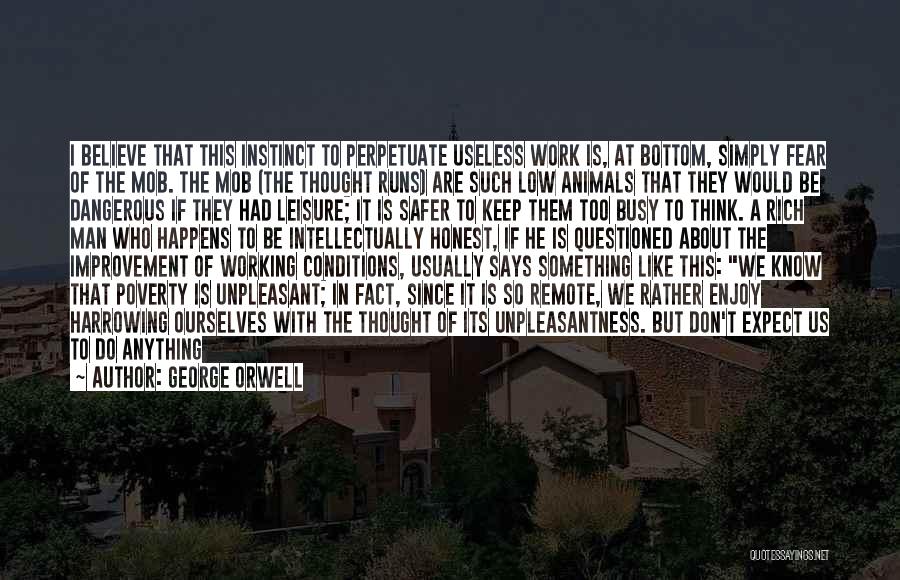 If You Don't Like Animals Quotes By George Orwell