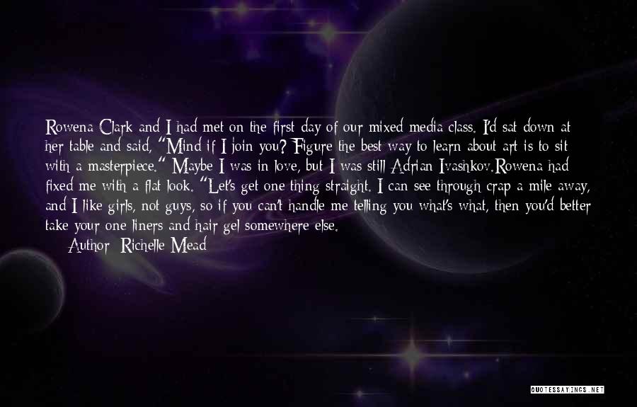 If You Don't Like Me Fine Quotes By Richelle Mead