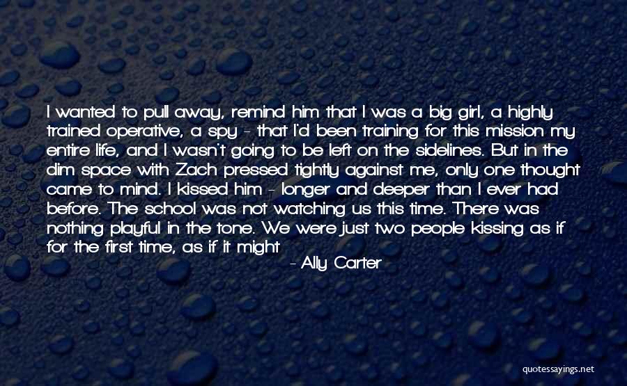 If You Don't Like Us Quotes By Ally Carter If You Don't Like Us Quotes By Ally Carter