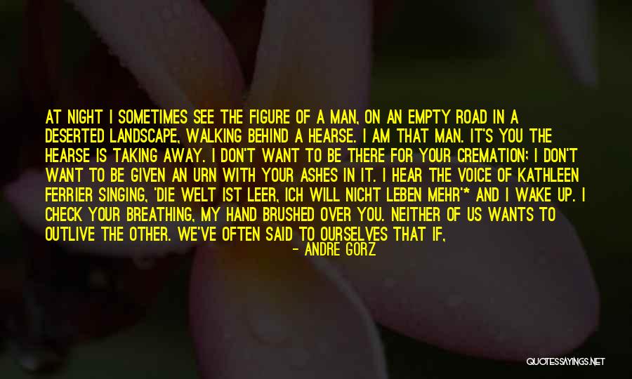 If You Don't Like Us Quotes By Andre Gorz If You Don't Like Us Quotes By Andre Gorz