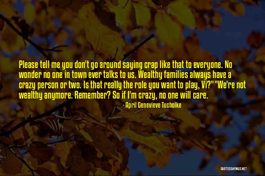 If You Don't Like Us Quotes By April Genevieve Tucholke If You Don't Like Us Quotes By April Genevieve Tucholke