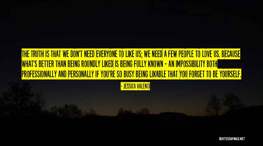 If You Don't Like Us Quotes By Jessica Valenti If You Don't Like Us Quotes By Jessica Valenti