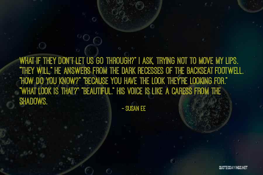 If You Don't Like Us Quotes By Susan Ee If You Don't Like Us Quotes By Susan Ee