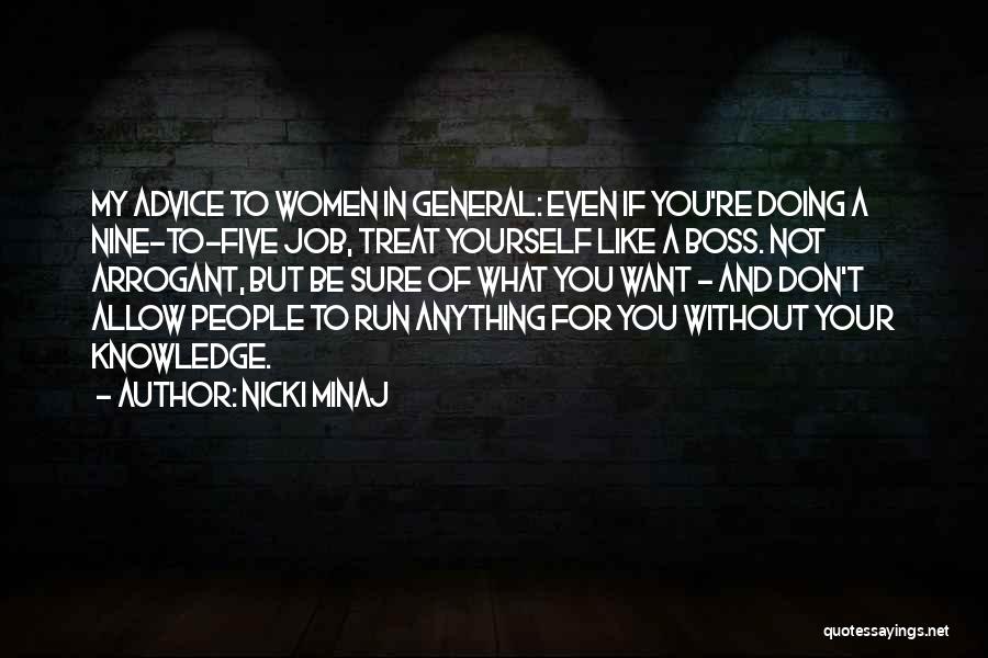 If You Don't Like Yourself Quotes By Nicki Minaj