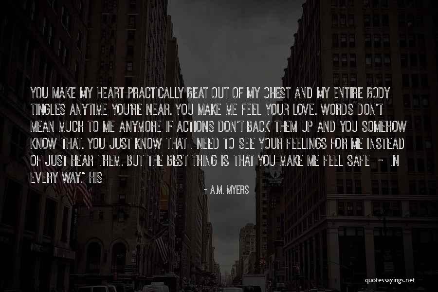If You Don't Love Me Anymore Quotes By A.M. Myers If You Don't Love Me Anymore Quotes By A.M. Myers