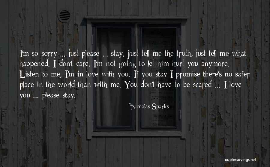 If You Don't Love Me Anymore Quotes By Nicholas Sparks If You Don't Love Me Anymore Quotes By Nicholas Sparks