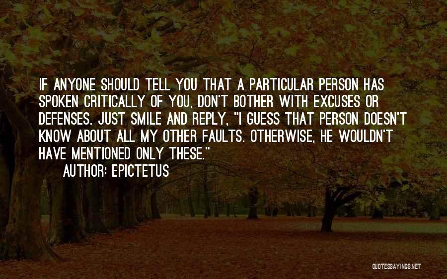 If You Don't Reply Quotes By Epictetus