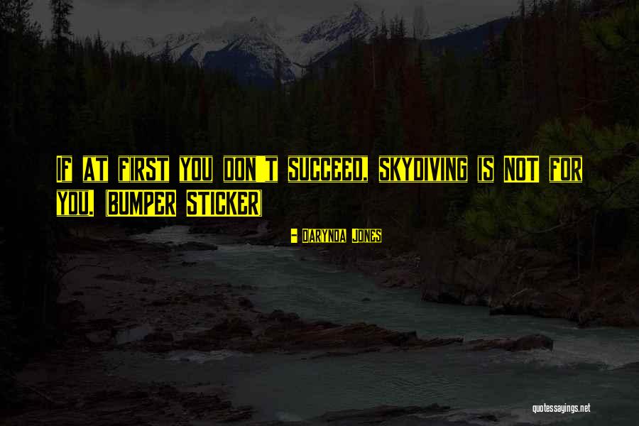If You Don't Succeed Quotes By Darynda Jones If You Don't Succeed Quotes By Darynda Jones
