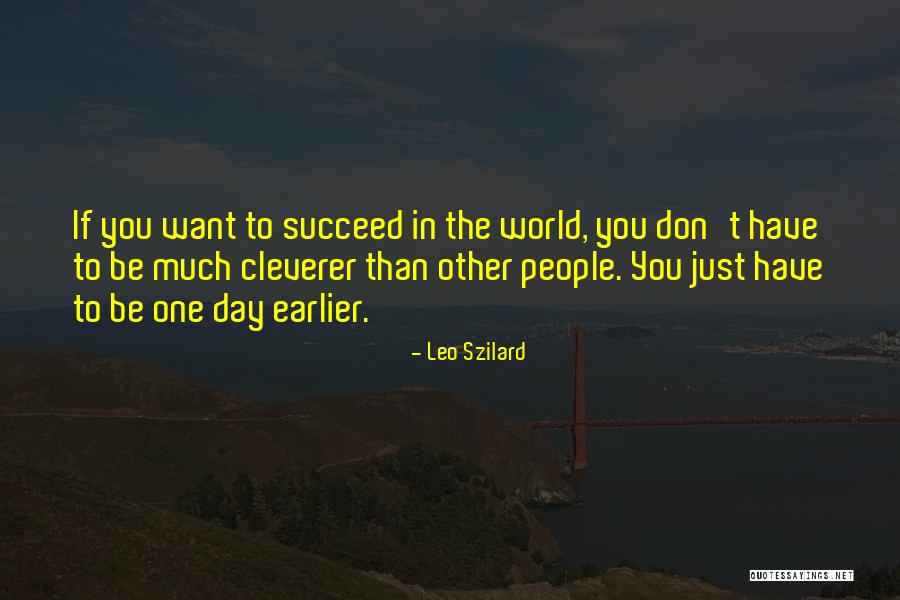 If You Don't Succeed Quotes By Leo Szilard If You Don't Succeed Quotes By Leo Szilard