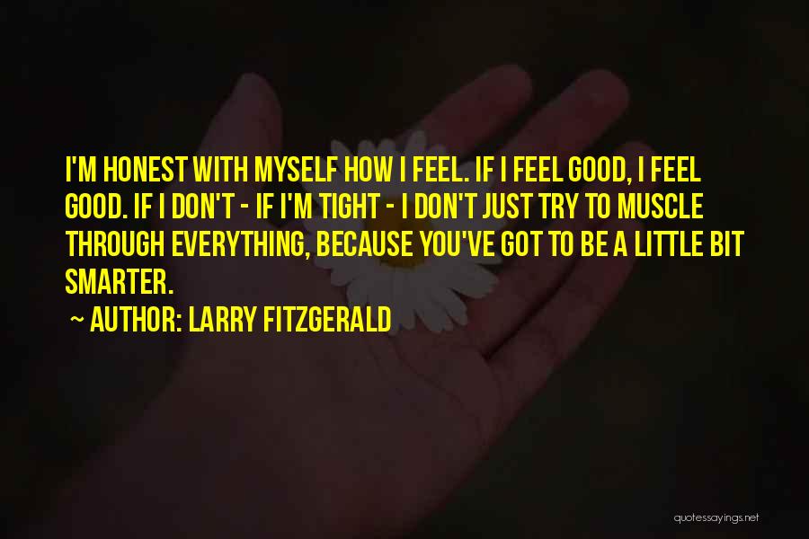 If You Don't Try Quotes By Larry Fitzgerald