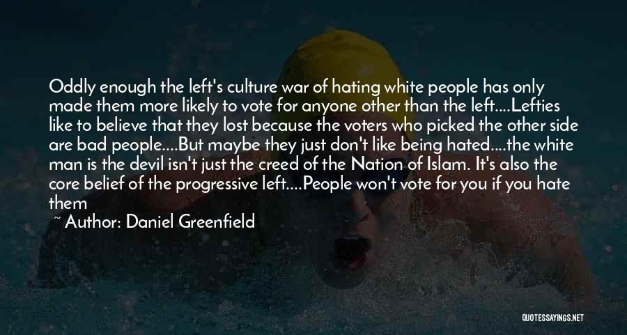 If You Don't Vote Quotes By Daniel Greenfield