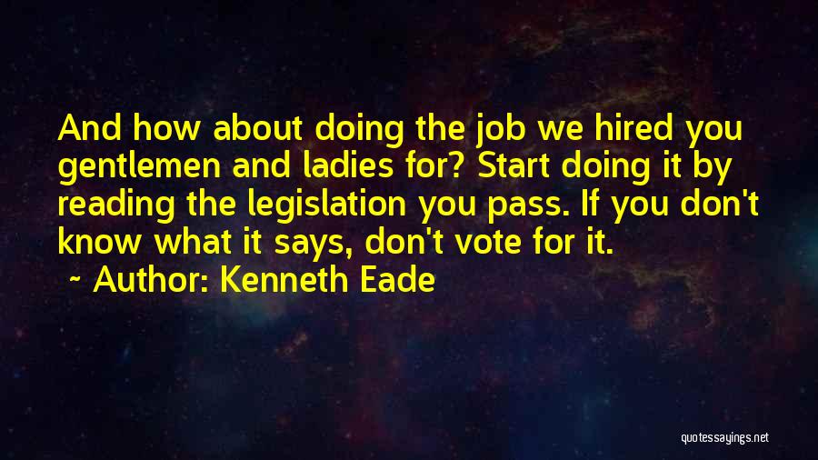 If You Don't Vote Quotes By Kenneth Eade