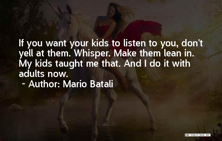 If You Don't Want Me Quotes By Mario Batali