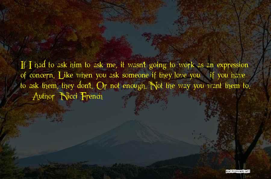 If You Don't Work Quotes By Nicci French