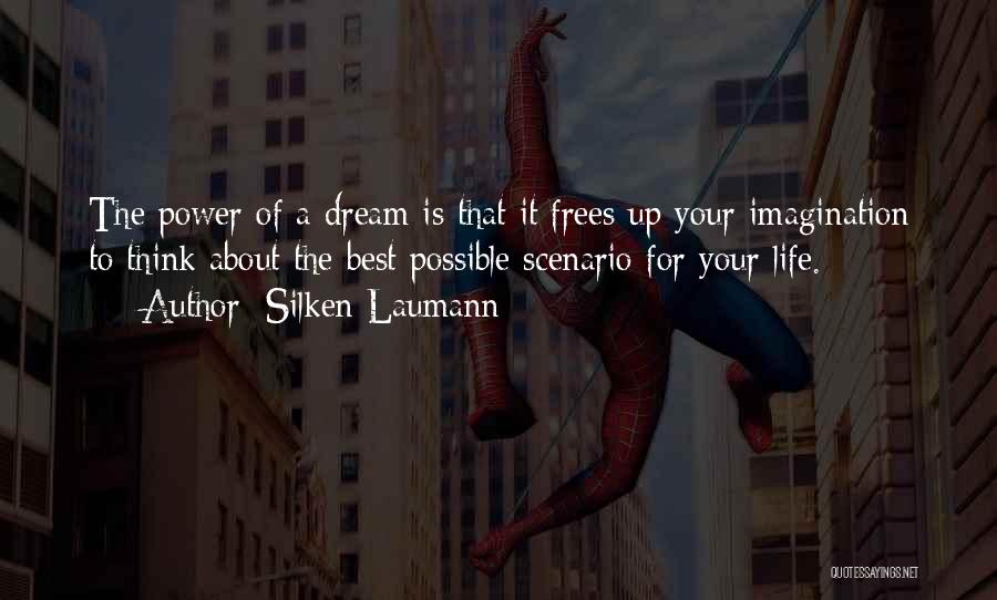 If You Dream About Someone Quotes By Silken Laumann