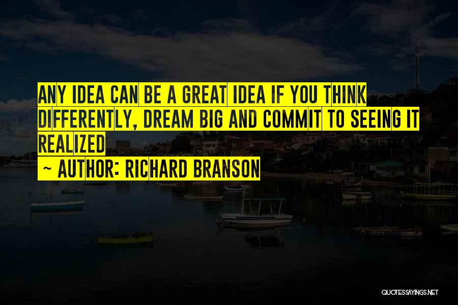 If You Dream Quotes By Richard Branson