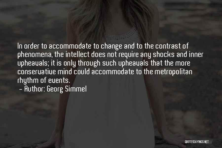 If You Ever Change Your Mind Quotes By Georg Simmel