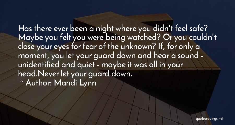 If You Ever Feel Down Quotes By Mandi Lynn