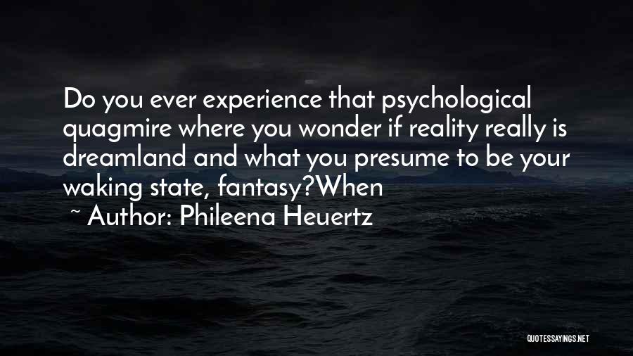 If You Ever Wonder Quotes By Phileena Heuertz