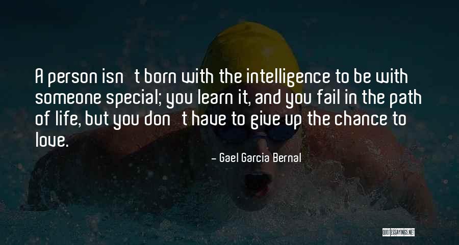 If You Fail Don't Give Up Quotes By Gael Garcia Bernal