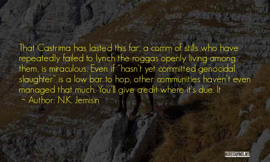 If You Failed Quotes By N.K. Jemisin