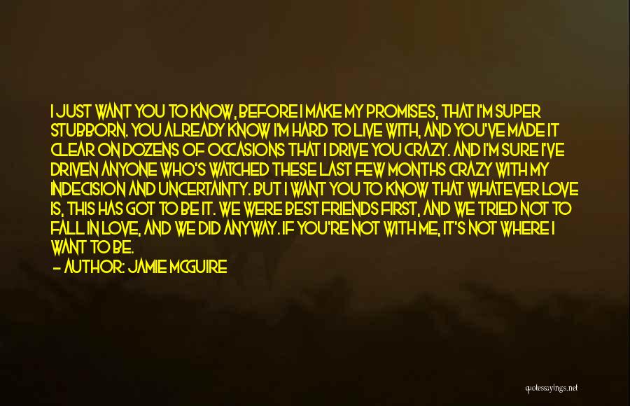 If You Fall In Love With Me Quotes By Jamie McGuire