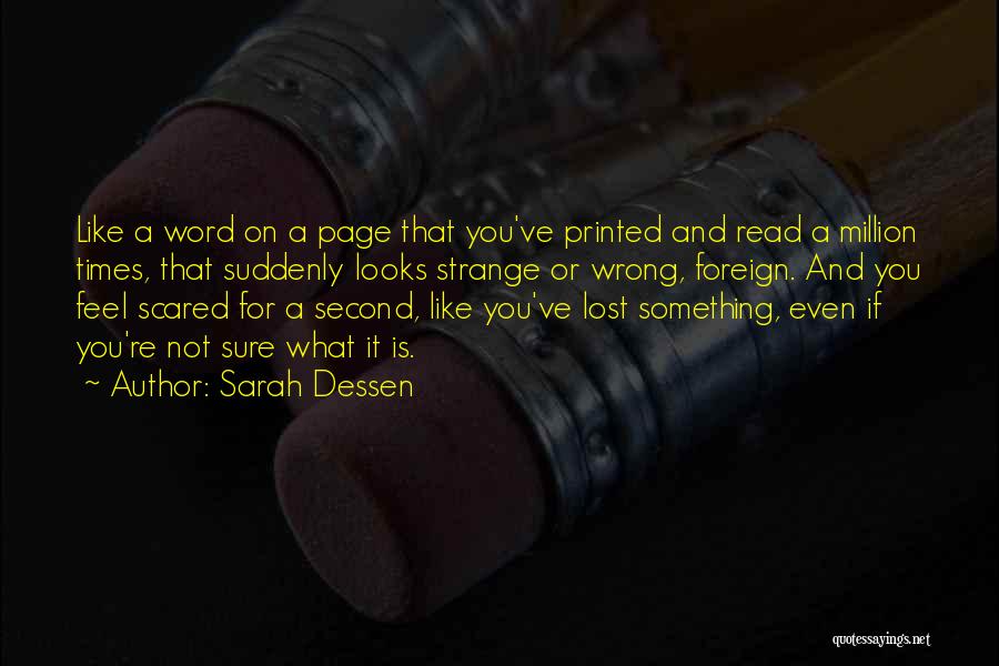 If You Feel Lost Quotes By Sarah Dessen