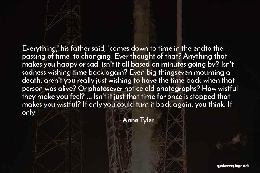 If You Feel Sad Quotes By Anne Tyler If You Feel Sad Quotes By Anne Tyler