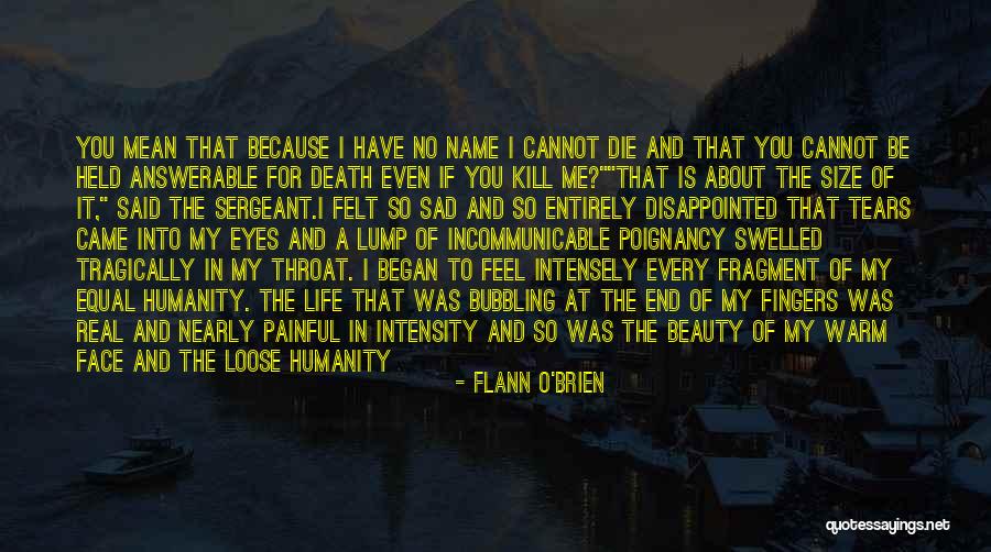 If You Feel Sad Quotes By Flann O'Brien If You Feel Sad Quotes By Flann O'Brien