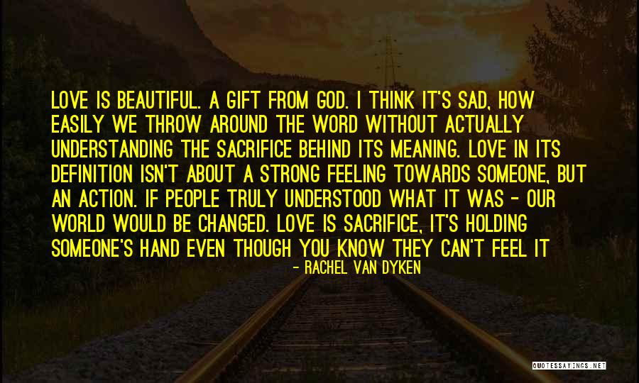 If You Feel Sad Quotes By Rachel Van Dyken If You Feel Sad Quotes By Rachel Van Dyken
