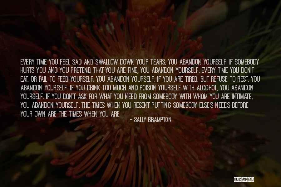 If You Feel Sad Quotes By Sally Brampton If You Feel Sad Quotes By Sally Brampton