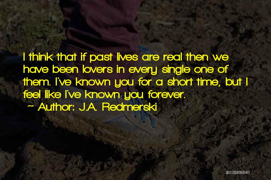 If You Feel Single Quotes By J.A. Redmerski