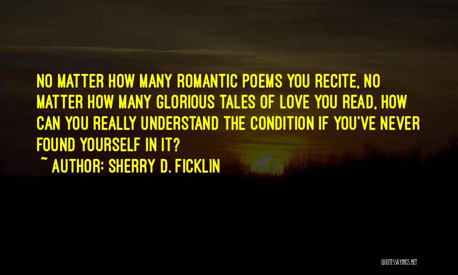 If You Found Love Quotes By Sherry D. Ficklin