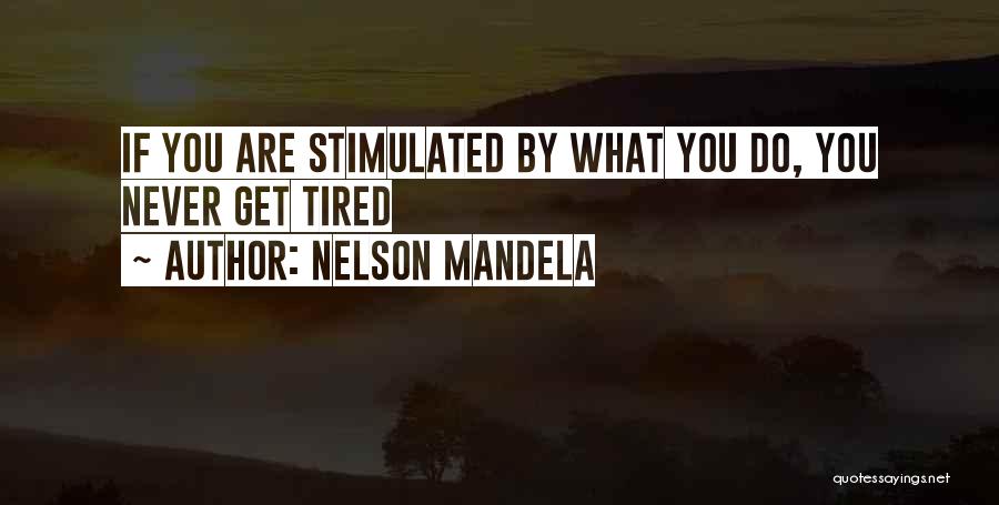 If You Get Tired Quotes By Nelson Mandela