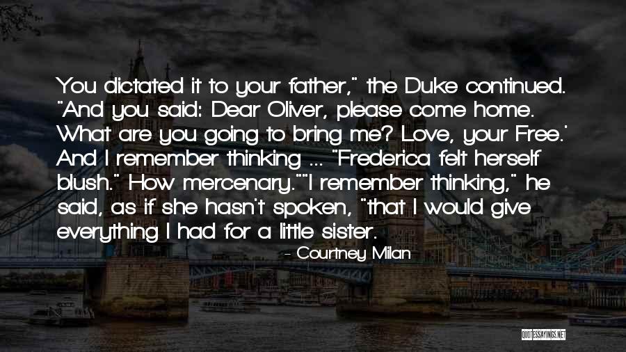 If You Give A Little Love Quotes By Courtney Milan If You Give A Little Love Quotes By Courtney Milan