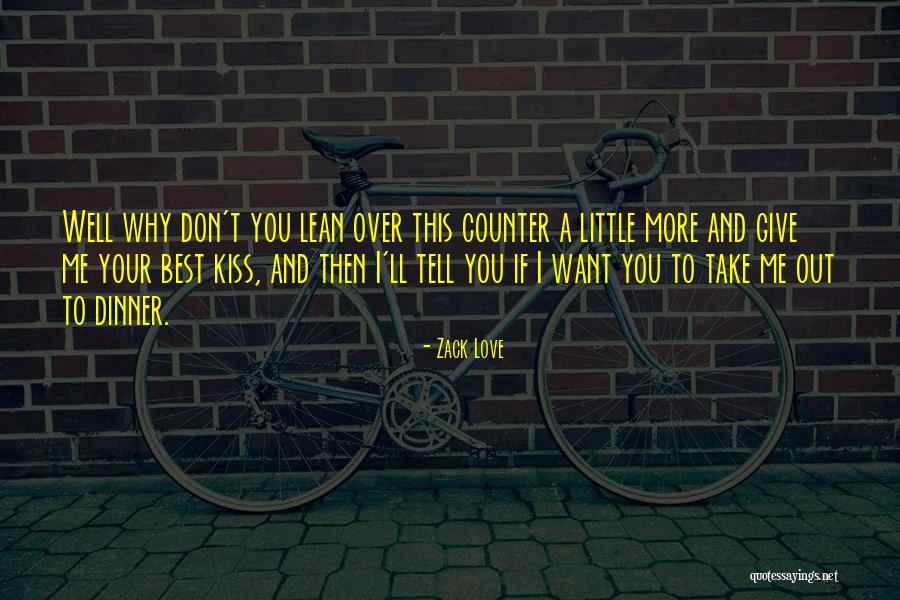 If You Give A Little Love Quotes By Zack Love If You Give A Little Love Quotes By Zack Love