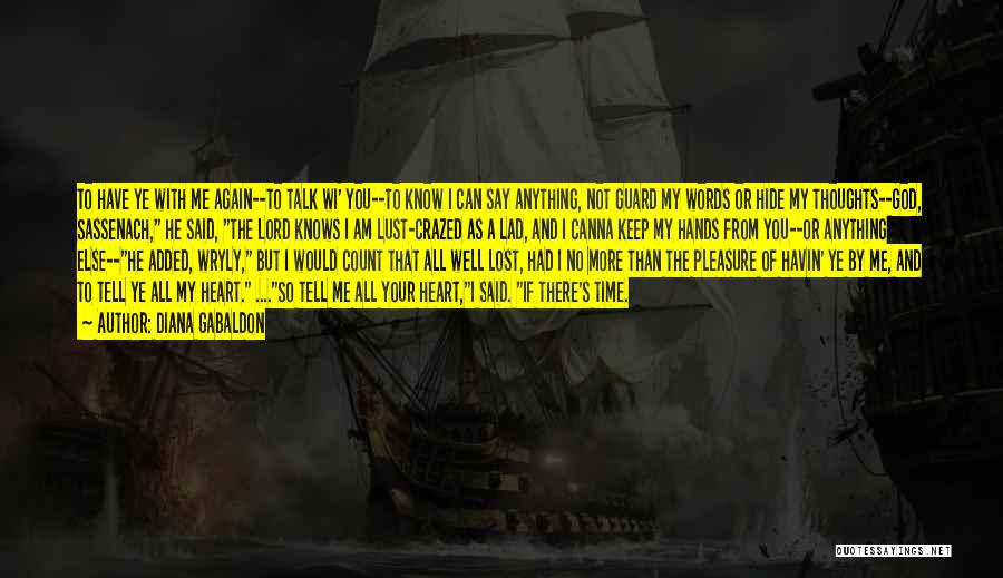 If You Had Me And Lost Me Quotes By Diana Gabaldon