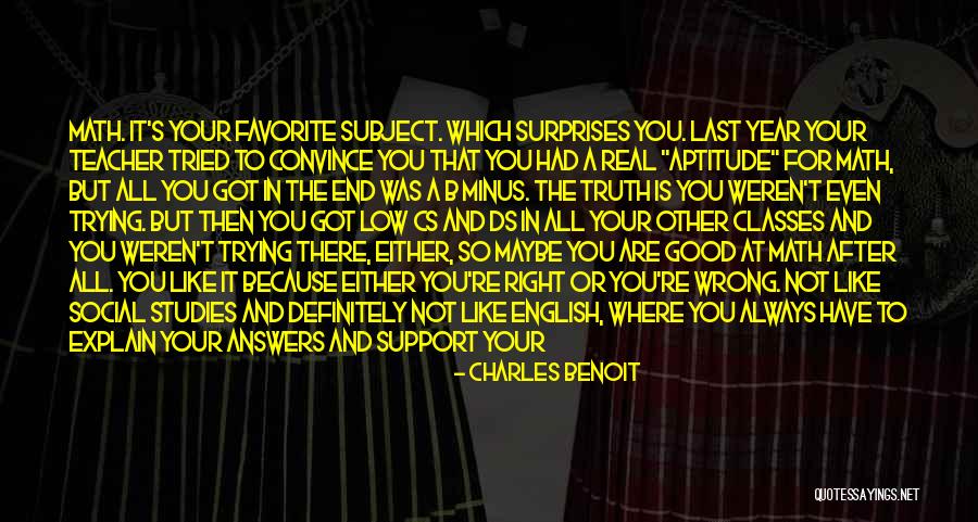 If You Hate Me It's Your Problem Quotes By Charles Benoit If You Hate Me It's Your Problem Quotes By Charles Benoit