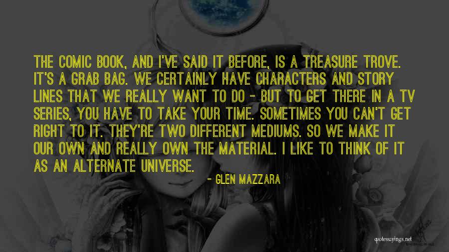 If You Have A Loyal Girlfriend Quotes By Glen Mazzara If You Have A Loyal Girlfriend Quotes By Glen Mazzara