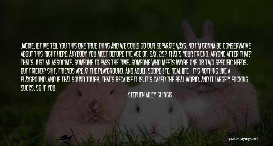 If You Have Something To Say About Me Quotes By Stephen Adley Guirgis If You Have Something To Say About Me Quotes By Stephen Adley Guirgis
