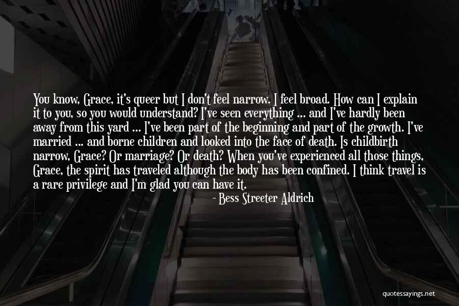 If You Have To Explain Yourself Quotes By Bess Streeter Aldrich If You Have To Explain Yourself Quotes By Bess Streeter Aldrich
