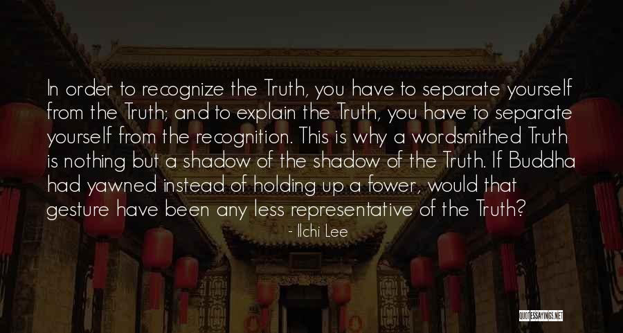 If You Have To Explain Yourself Quotes By Ilchi Lee If You Have To Explain Yourself Quotes By Ilchi Lee