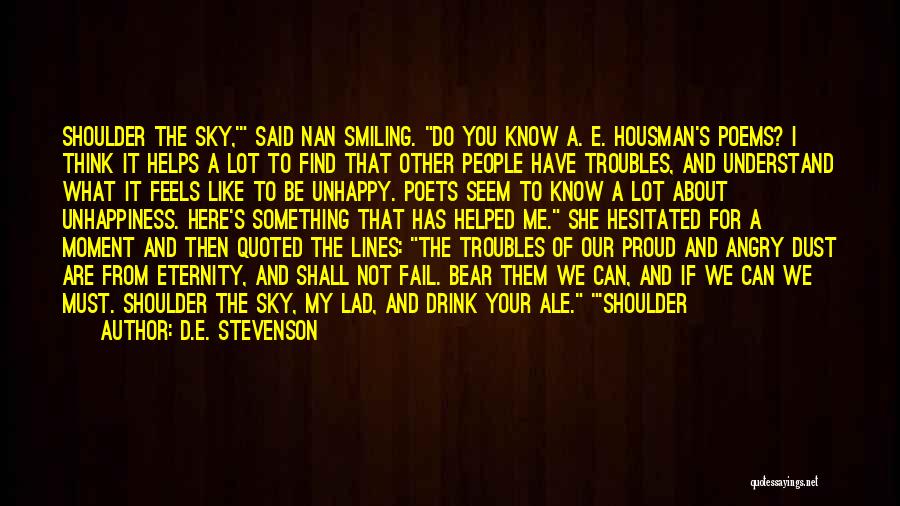 If You Have To Think About It Quotes By D.E. Stevenson