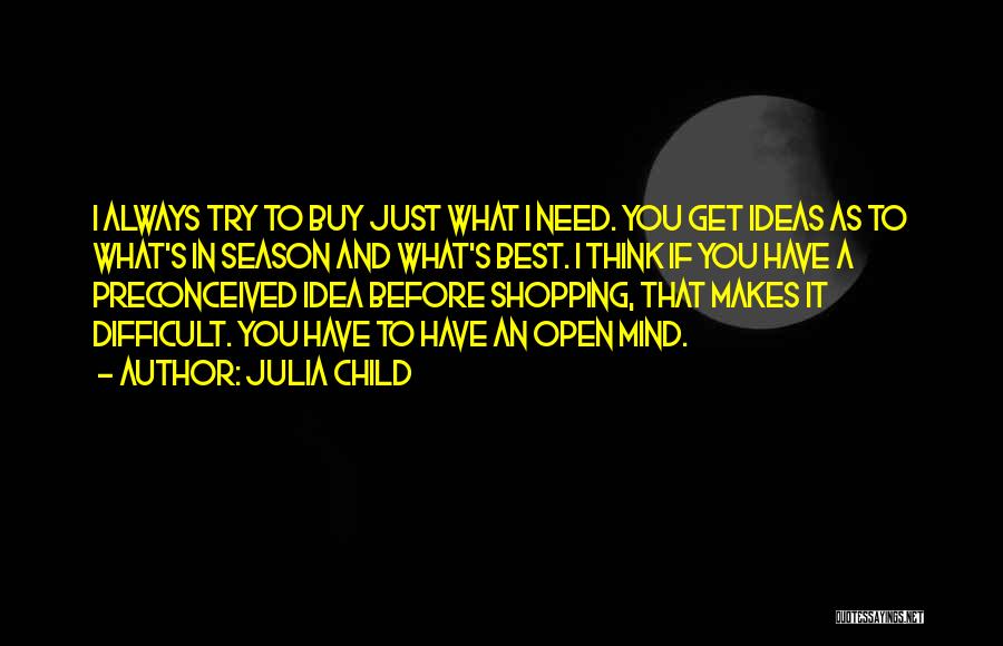 If You Have To Try Quotes By Julia Child
