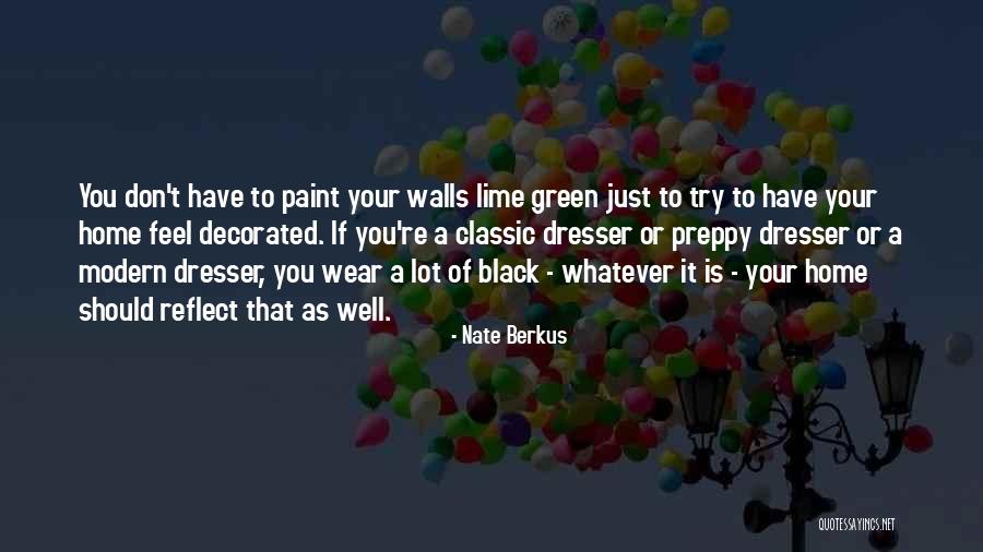 If You Have To Try Quotes By Nate Berkus If You Have To Try Quotes By Nate Berkus