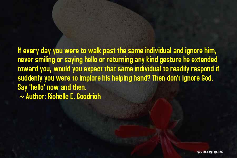 If You Ignore Quotes By Richelle E. Goodrich